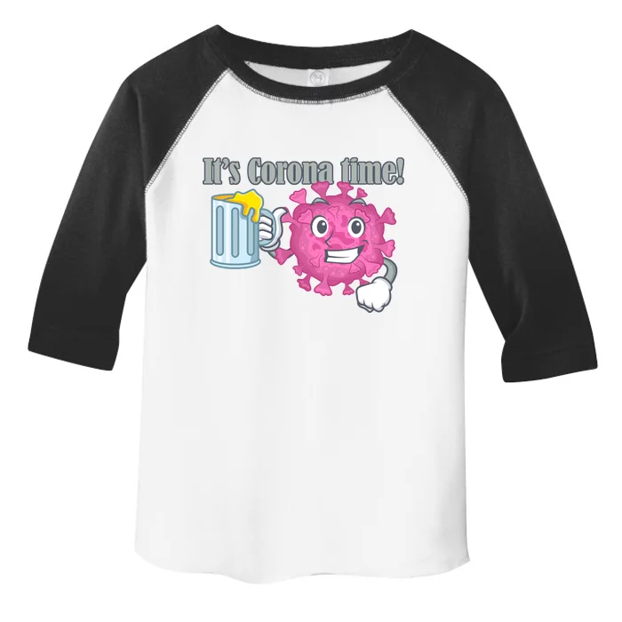 It's Corona Time Virus Toddler Fine Jersey T-Shirt