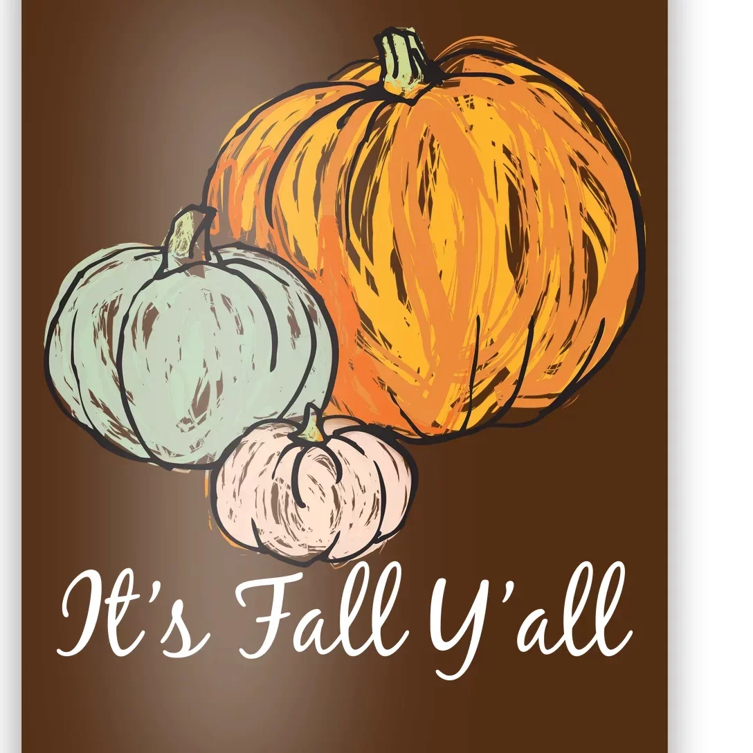 It's Fall Y'all Pumpkin Illustration Poster