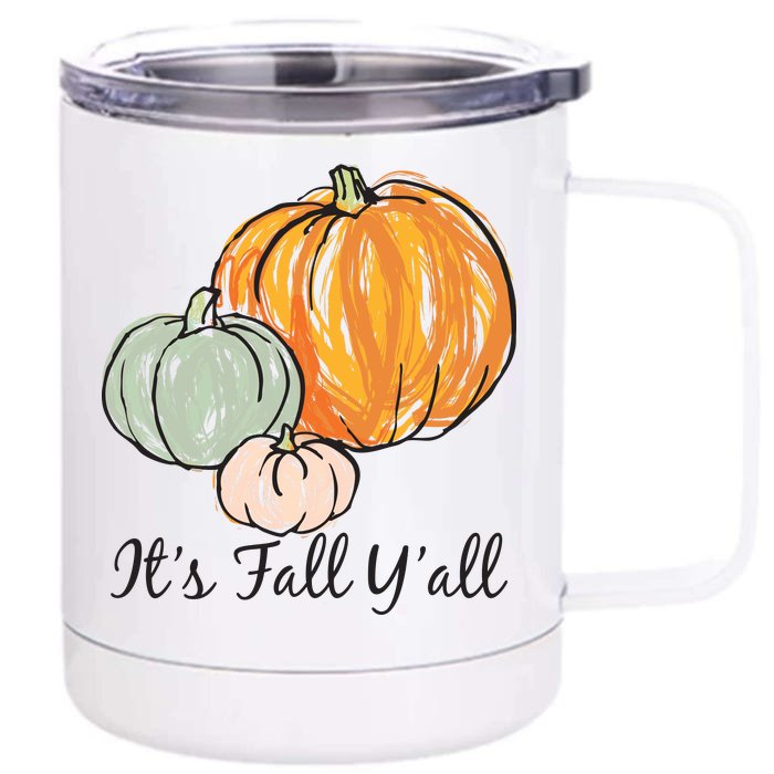 It's Fall Y'all Pumpkin Illustration Front & Back 12oz Stainless Steel Tumbler Cup