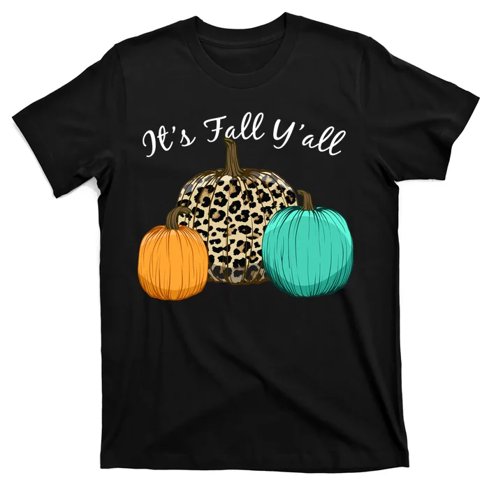 It's Fall Y'all Pumpkins Autumn T-Shirt