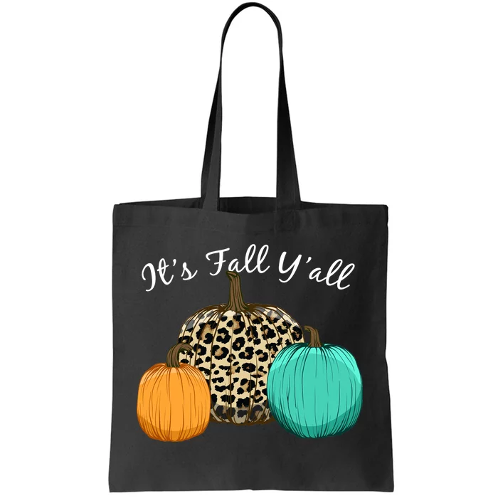 It's Fall Y'all Pumpkins Autumn Tote Bag