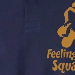 It's Feeling Kinda Squatchy Softstyle Adult Sport Polo