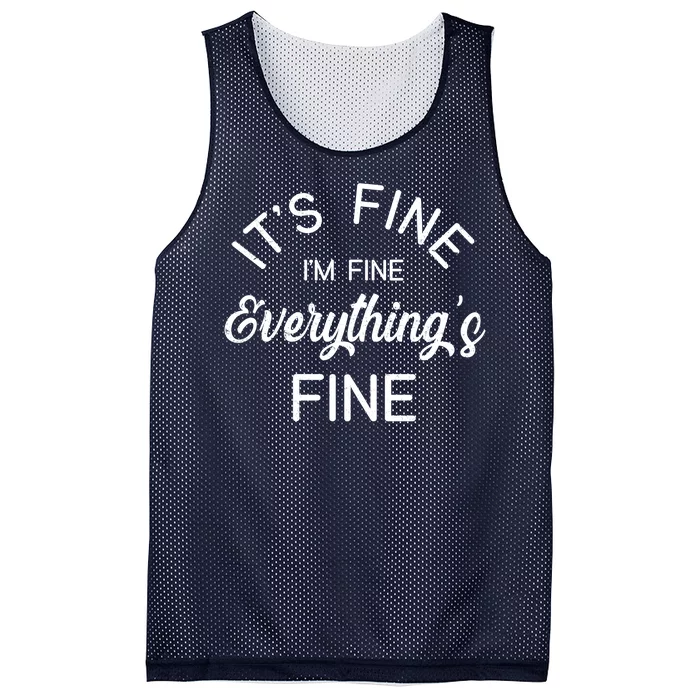 It's Fine I'm Fine Everything is FINE Funny Meme Mesh Reversible Basketball Jersey Tank