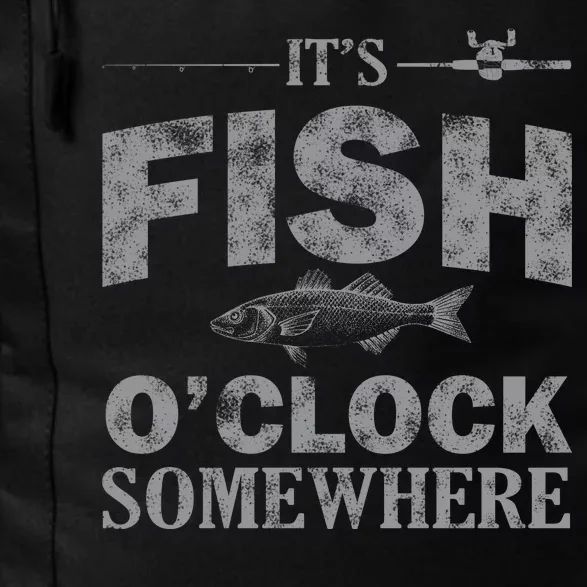 It's Fish O'Clock Somewhere Funny Daily Commute Backpack