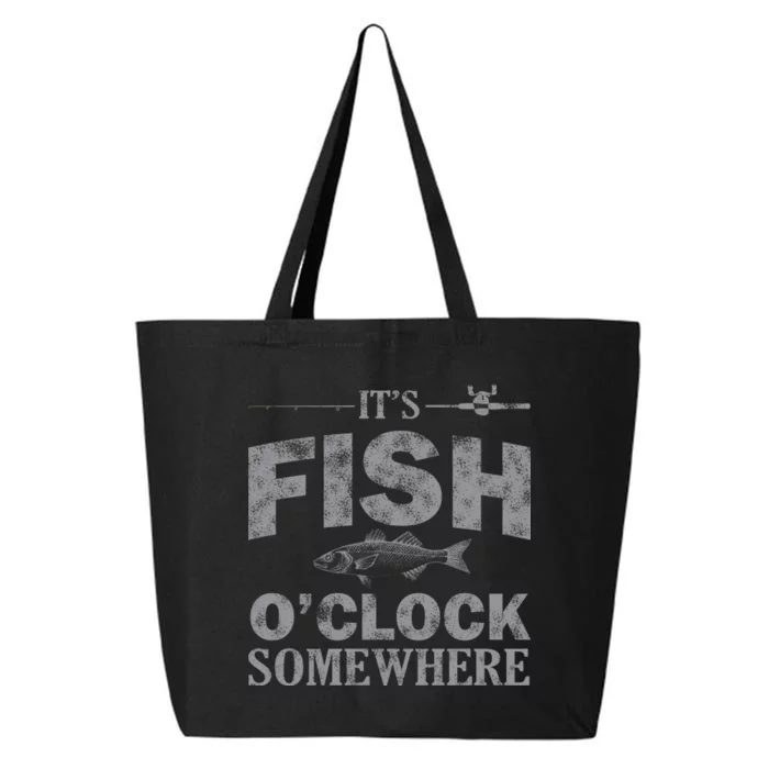 It's Fish O'Clock Somewhere Funny 25L Jumbo Tote