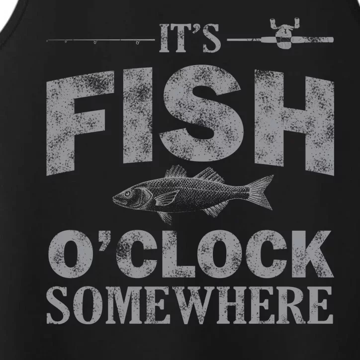 It's Fish O'Clock Somewhere Funny Performance Tank