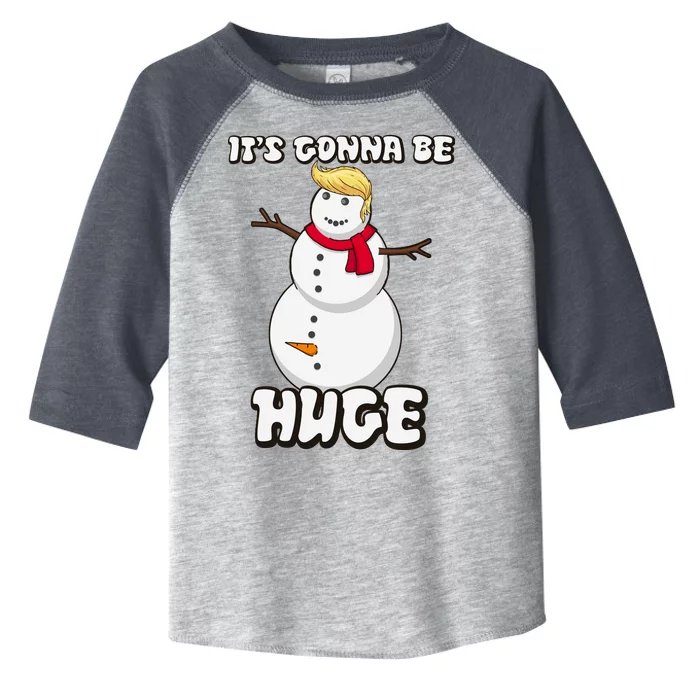 It's Gonna Be Huge Trump Christmas Snowman Toddler Fine Jersey T-Shirt