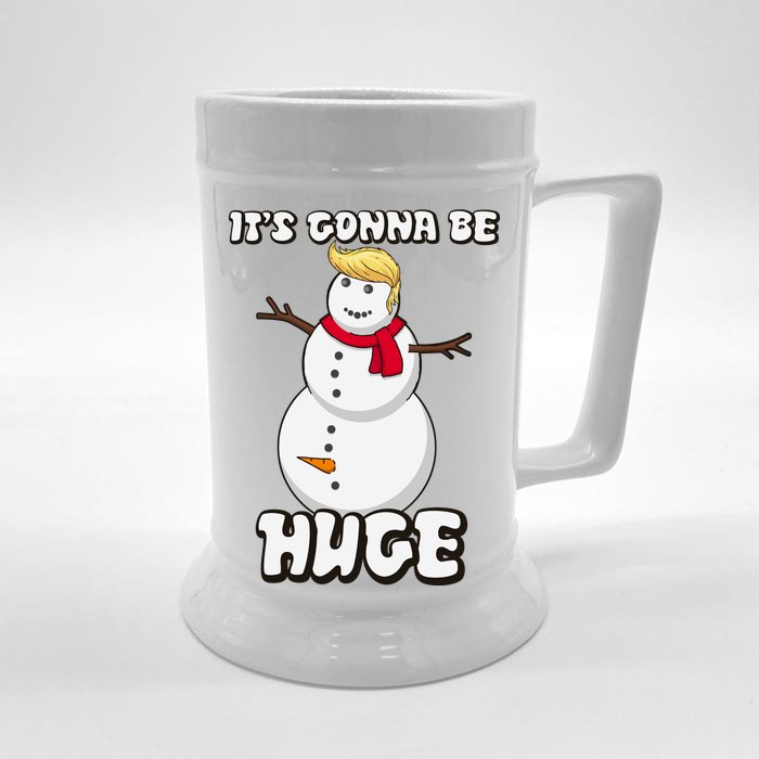 It's Gonna Be Huge Trump Christmas Snowman Front & Back Beer Stein