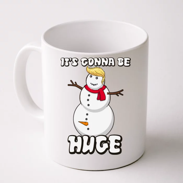 Snowman Donald Trump It's Gonna Be Huge Christmas Tumbler