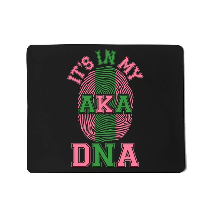 It's In My AKA DNA Fingerprint Mousepad