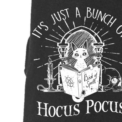 It's Just A Bunch Of Hocus Pocus Cat Halloween Doggie 3-End Fleece Hoodie