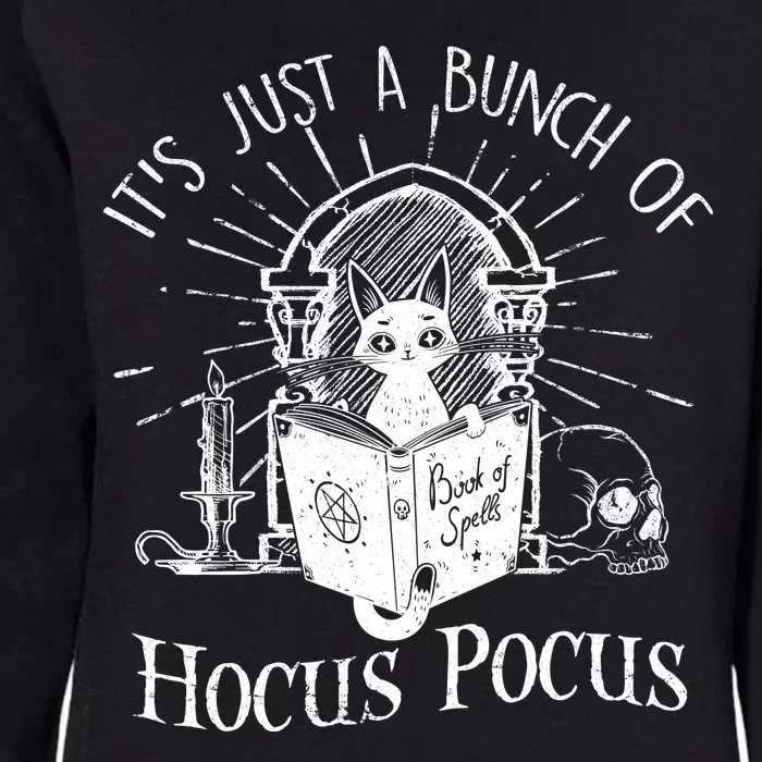 It's Just A Bunch Of Hocus Pocus Cat Halloween Womens California Wash Sweatshirt