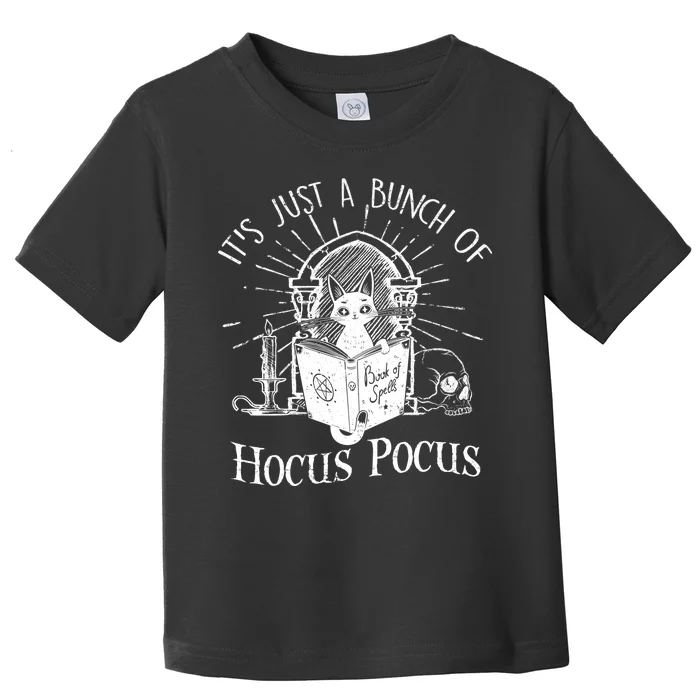 It's Just A Bunch Of Hocus Pocus Cat Halloween Toddler T-Shirt