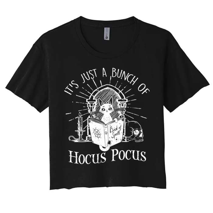 It's Just A Bunch Of Hocus Pocus Cat Halloween Women's Crop Top Tee