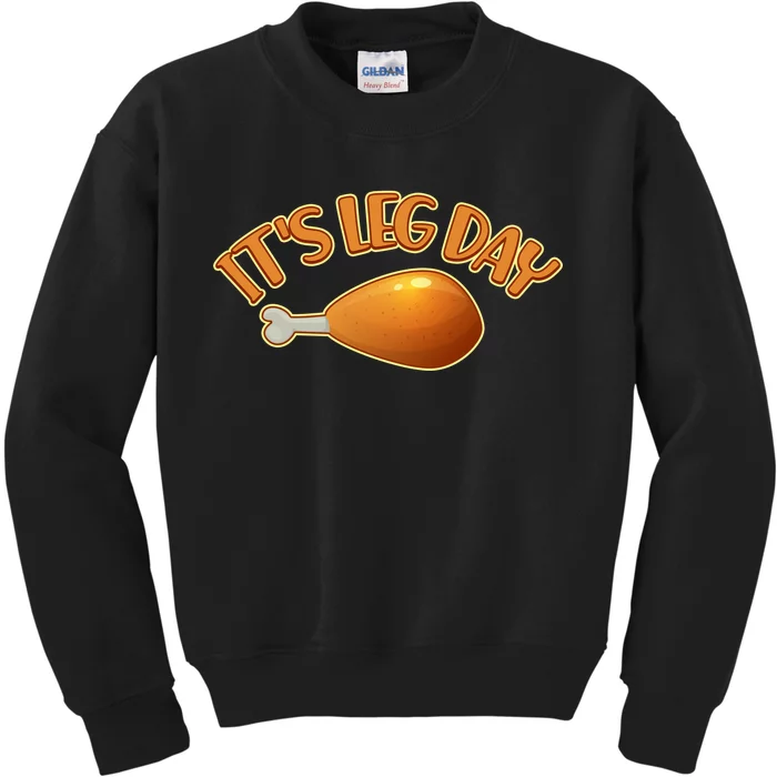 It's Leg Day Funny Thanksgiving Kids Sweatshirt