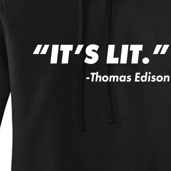 It's Lit Thomas Edison Women's Pullover Hoodie