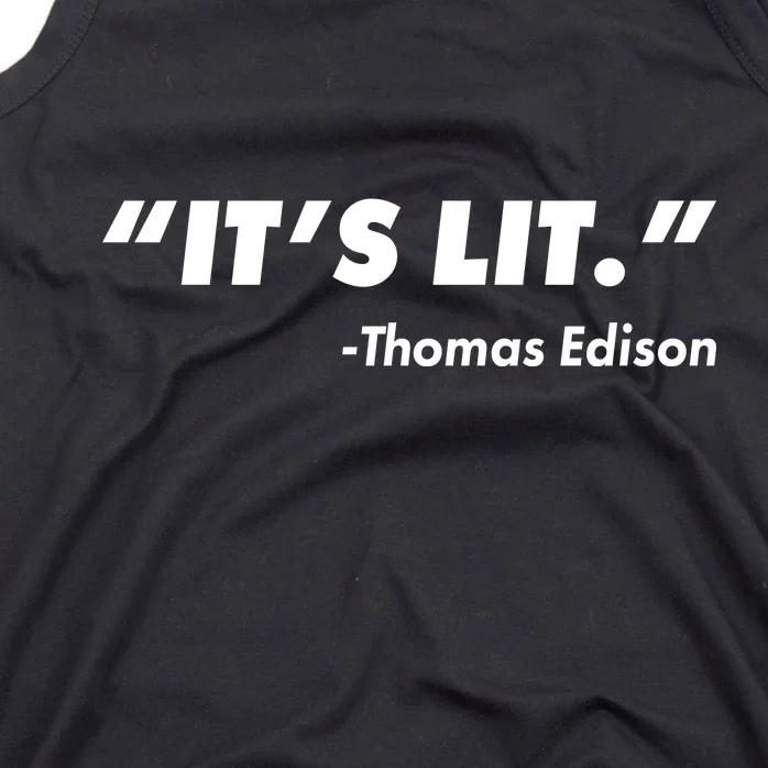 It's Lit Thomas Edison Tank Top