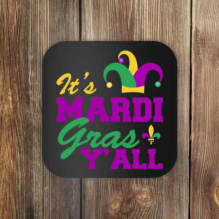 It's Mardi Gras Y'all New Orleans Celebration Coaster