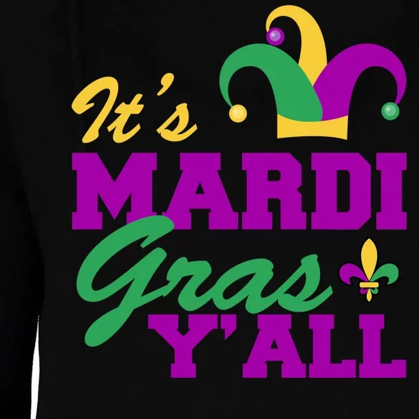 It's Mardi Gras Y'all New Orleans Celebration Womens Funnel Neck Pullover Hood