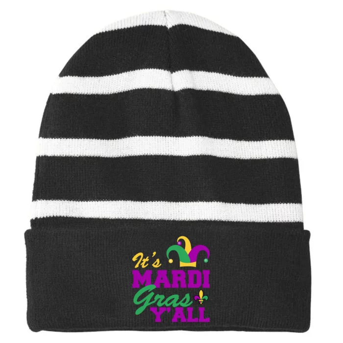 It's Mardi Gras Y'all New Orleans Celebration Striped Beanie with Solid Band