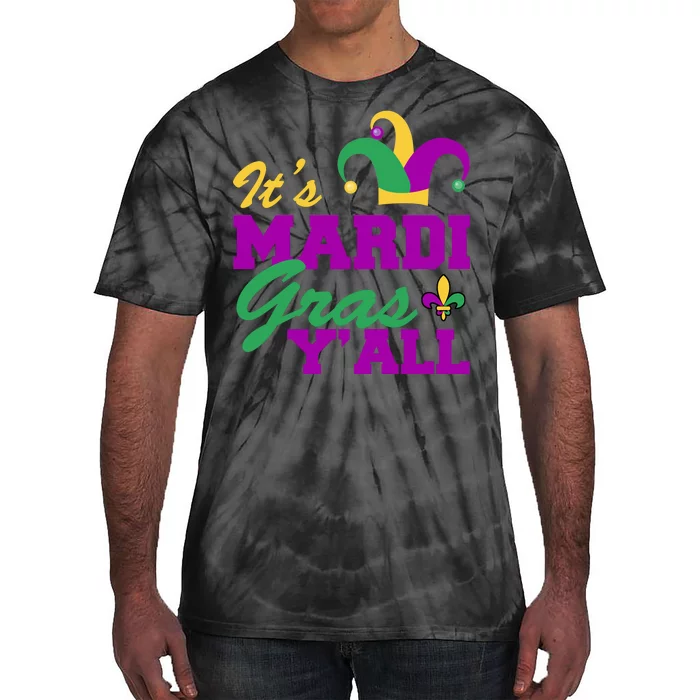 It's Mardi Gras Y'all New Orleans Celebration Tie-Dye T-Shirt