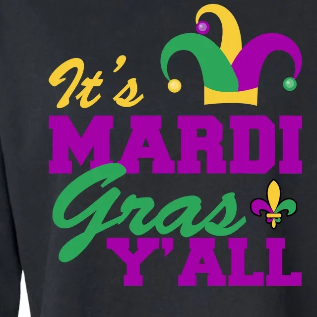 It's Mardi Gras Y'all New Orleans Celebration Cropped Pullover Crew