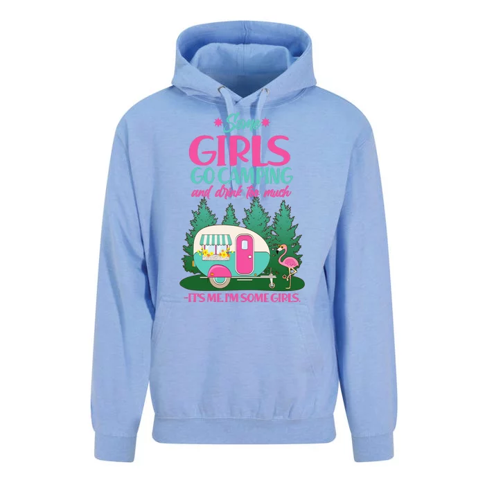 It's Me I'm Some Girls Go Camping And Drink Too Much Unisex Surf Hoodie