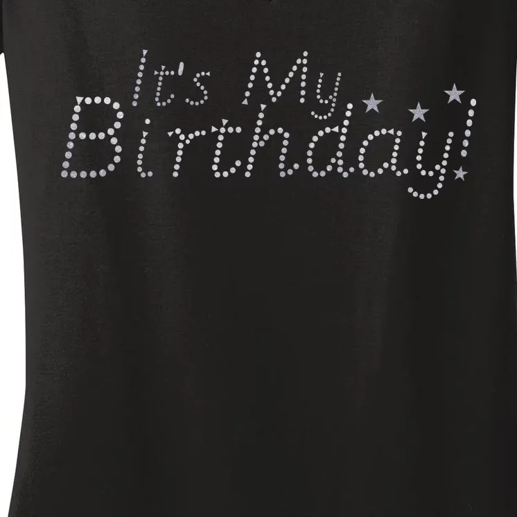 It's My Birthday Women's V-Neck T-Shirt