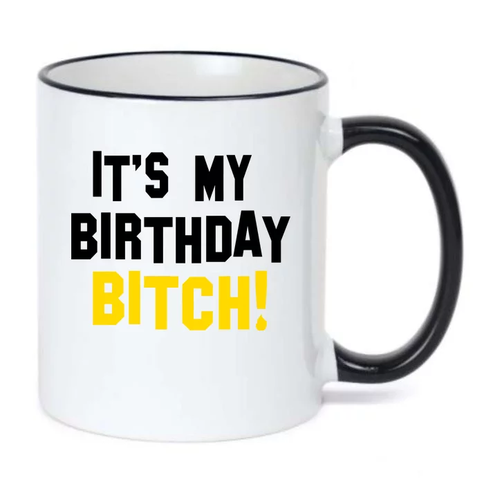 It's My Birthday Bitch! Black Color Changing Mug