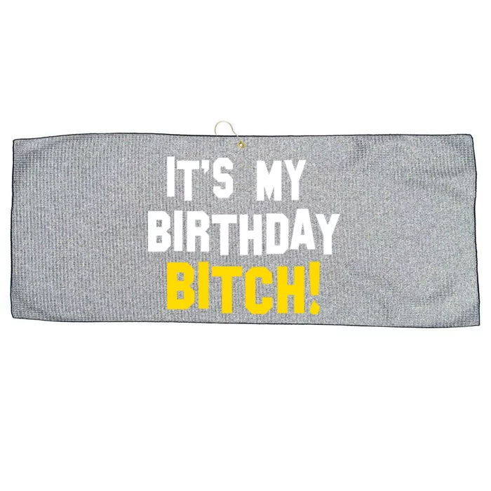 It's My Birthday Bitch! Large Microfiber Waffle Golf Towel