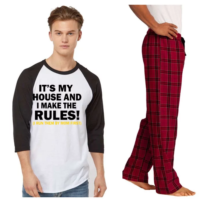 It's My House And I Make The Rules! Raglan Sleeve Pajama Set