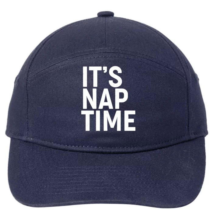 It's Nap Time 7-Panel Snapback Hat