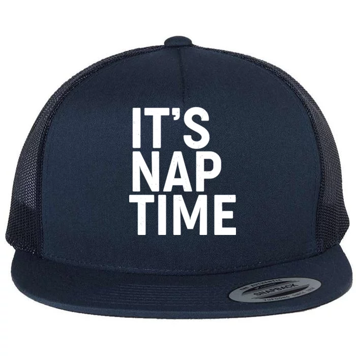 It's Nap Time Flat Bill Trucker Hat