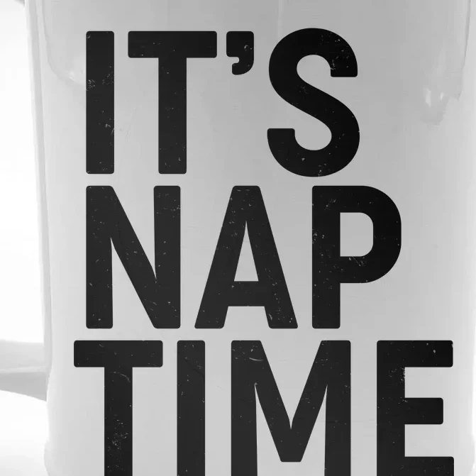 It's Nap Time Front & Back Beer Stein