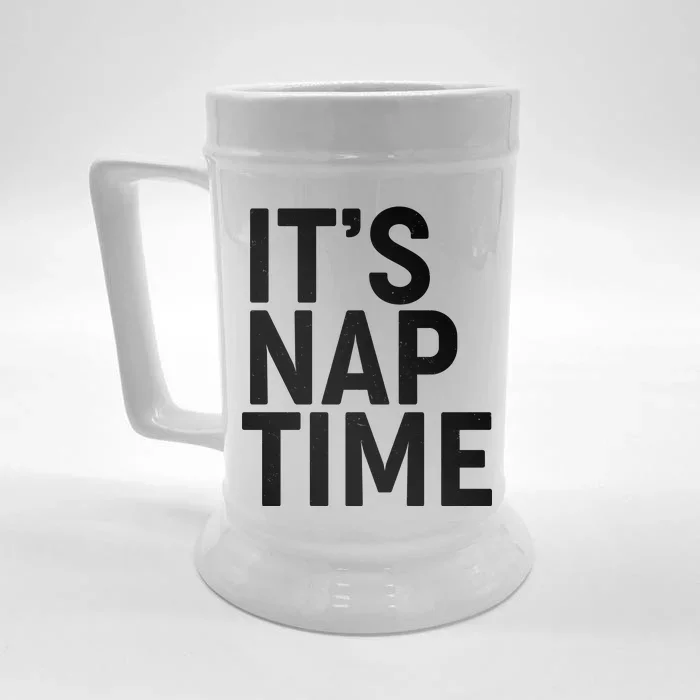 It's Nap Time Front & Back Beer Stein