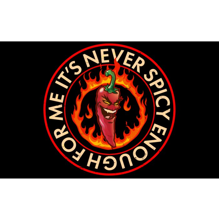 It's Never Spicy Enough For Me Evil Hot Chili Pepper Bumper Sticker