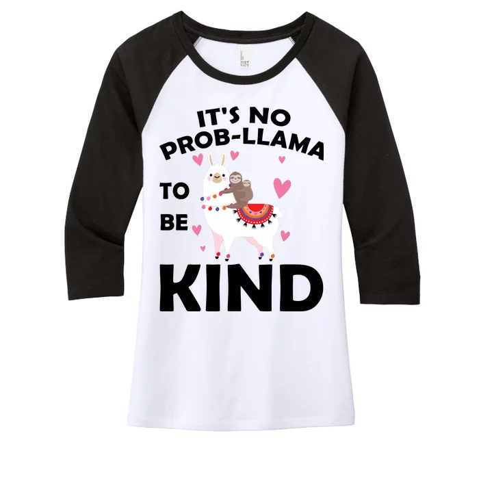 Its No Prob-Lama To Be Kind Women's Tri-Blend 3/4-Sleeve Raglan Shirt