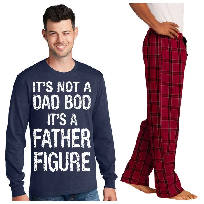 It's Not A Dad Bod Its A Father Figure Fathers Day Long Sleeve Pajama Set