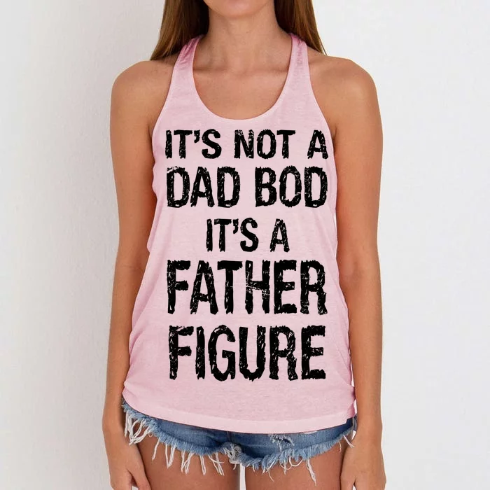 It's Not A Dad Bod Its A Father Figure Fathers Day Women's Knotted Racerback Tank