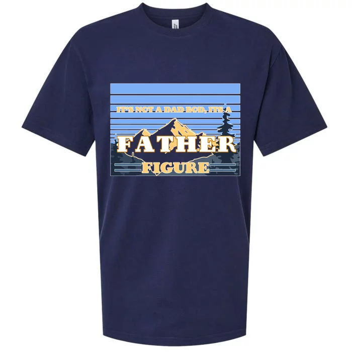 It's Not A Dad Bod Its A Father Figure Mountains Sueded Cloud Jersey T-Shirt