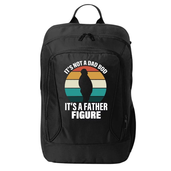 It's Not A Dad Bod It's A Father Figure Retro City Backpack