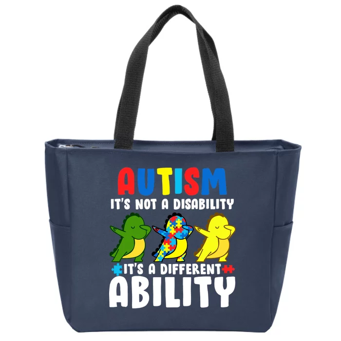 It's Not A Disability Ability Autism Dinosaur Dabbing Zip Tote Bag