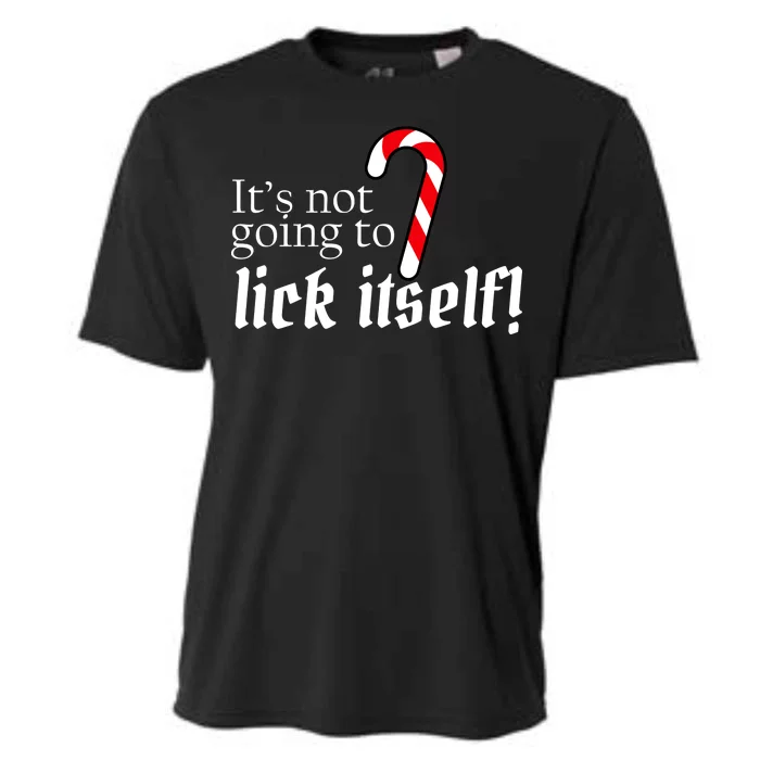 It's Not Going To Lick Itself Candy Cane Cooling Performance Crew T-Shirt