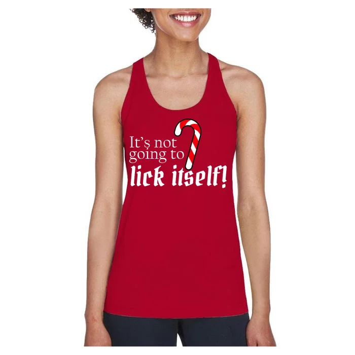 It's Not Going To Lick Itself Candy Cane Women's Racerback Tank