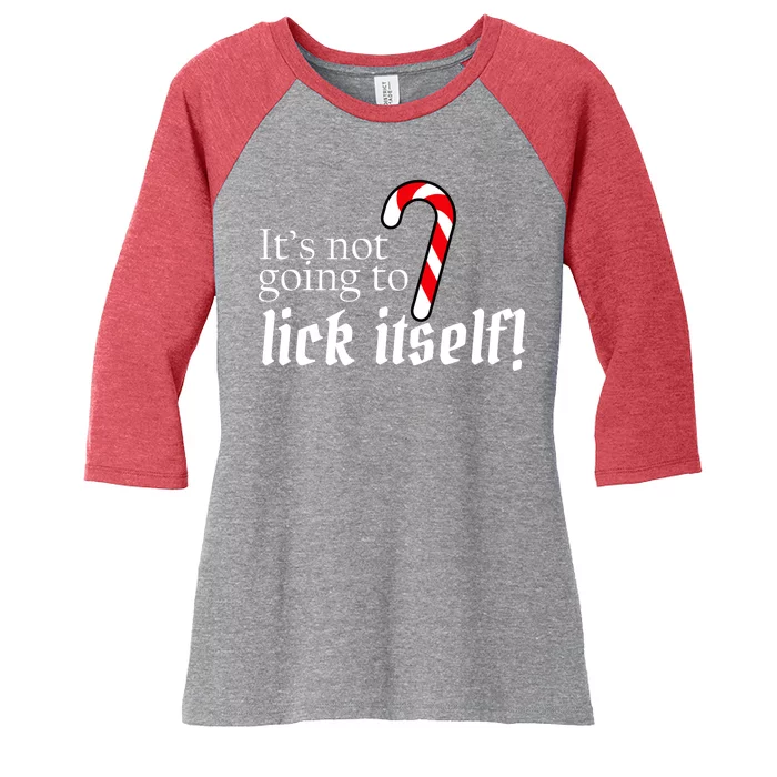 It's Not Going To Lick Itself Candy Cane Women's Tri-Blend 3/4-Sleeve Raglan Shirt