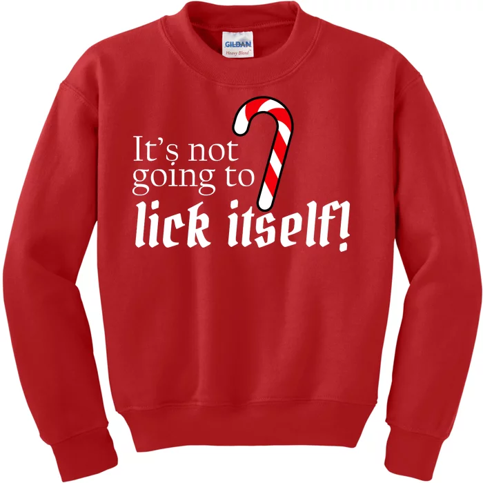 It's Not Going To Lick Itself Candy Cane Kids Sweatshirt