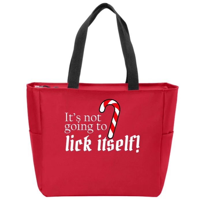 It's Not Going To Lick Itself Candy Cane Zip Tote Bag