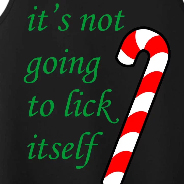 It's Not Going To Lick Itself Funny Naughty Christmas Performance Tank