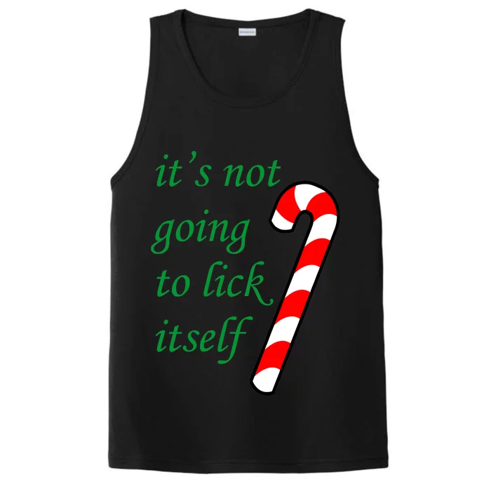 It's Not Going To Lick Itself Funny Naughty Christmas Performance Tank