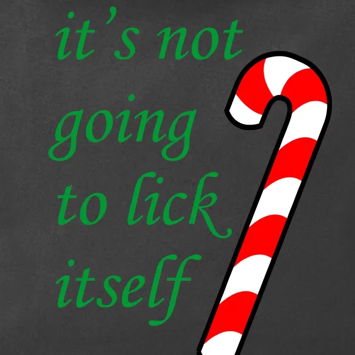 It's Not Going To Lick Itself Funny Naughty Christmas Zip Tote Bag